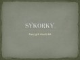 /album/sykorky/snimek1-jpg/